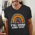 Teacher First Day Of School Y'All Gonna Learn Today Men's V-Neck T-Shirt, funny gift Teacher First Day Of School Y'All Gonna Learn Today Men's V-Neck T-Shirt, funny gift