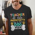 Teacher Off Duty Promoted To Stay At Home Dog Mom Teachers Men's V-Neck T-Shirt, funny gift Teacher Off Duty Promoted To Stay At Home Dog Mom Teachers Men's V-Neck T-Shirt, funny gift