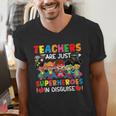 Teachers Are Just Superheroes In Disguise Back To School Men's V-Neck T-Shirt, funny gift Teachers Are Just Superheroes In Disguise Back To School Men's V-Neck T-Shirt, funny gift