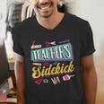 Teacher's Sidekick Teacher Assisting Teaching Assistant Men's V-Neck T-Shirt, funny gift Teacher's Sidekick Teacher Assisting Teaching Assistant Men's V-Neck T-Shirt, funny gift