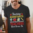 Teaching Assistant Because Teachers Need Heroes Too Cute Men's V-Neck T-Shirt, funny gift Teaching Assistant Because Teachers Need Heroes Too Cute Men's V-Neck T-Shirt, funny gift