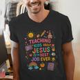 Teaching Kids About Jesus Is The Best Job Ever Bible Teacher Men's V-Neck T-Shirt, funny gift Teaching Kids About Jesus Is The Best Job Ever Bible Teacher Men's V-Neck T-Shirt, funny gift