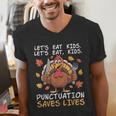 Thanksgiving Teacher Turkey Lets Eat Kids Punctuation Men's V-Neck T-Shirt, funny gift