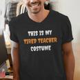 This Is My Tired Teacher Costume Apparel Halloween Teacher Men's V-Neck T-Shirt, funny gift