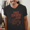 Tired Teachers Club Men's V-Neck T-Shirt, funny gift