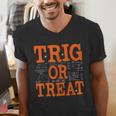 Trig Or Treat Trigonometry Math Teacher Halloween Men's V-Neck T-Shirt, funny gift