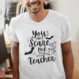 You Can't Scare Me I'm a Teacher Men's V-Neck T-Shirt, funny gift You Can't Scare Me I'm a Teacher Men's V-Neck T-Shirt, funny gift