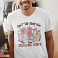 Can't Talk Right Now Doing Teacher Stuff Teacher Stuff Men's V-Neck T-Shirt, funny gift Can't Talk Right Now Doing Teacher Stuff Teacher Stuff Men's V-Neck T-Shirt, funny gift