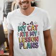 My Cat Ate My Lesson Plans Teacher Cat Humor Men's V-Neck T-Shirt, funny gift My Cat Ate My Lesson Plans Teacher Cat Humor Men's V-Neck T-Shirt, funny gift