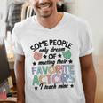 Favorite Actors Theater Drama Teacher Drama Teaching Men's V-Neck T-Shirt, funny gift Favorite Actors Theater Drama Teacher Drama Teaching Men's V-Neck T-Shirt, funny gift
