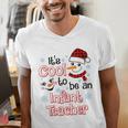 It's Cool To Be a Infant Teacher Snowman Winter Christmas Men's V-Neck T-Shirt, funny gift