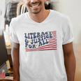 Literacy Justice For All Teacher Men's V-Neck T-Shirt, funny gift