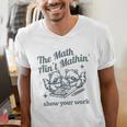 The Math Ain't Mathing Math Teacher Sarcastic Raccoon Men's V-Neck T-Shirt, funny gift The Math Ain't Mathing Math Teacher Sarcastic Raccoon Men's V-Neck T-Shirt, funny gift