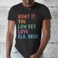Admit It You Low Key Love ELA Bruh English Teacher Men's V-Neck T-Shirt, English Teacher Gifts, funny design Admit It You Low Key Love ELA Bruh English Teacher Men's V-Neck T-Shirt, English Teacher Gifts, funny design