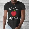 A Is For Apple Toddler Kindergarten Preschool Teacher Men's V-Neck T-Shirt, funny design A Is For Apple Toddler Kindergarten Preschool Teacher Men's V-Neck T-Shirt, funny design