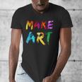 Make Art Painter Artist Teacher Artsy Men Women Kids Men's V-Neck T-Shirt, funny design