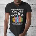 Art Teacher COMPLIMENTARY Colors Always Have Things To Say Men's V-Neck T-Shirt, funny design Art Teacher COMPLIMENTARY Colors Always Have Things To Say Men's V-Neck T-Shirt, funny design