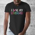 Back To School I Love My Students Teachers Women Boys Girls Men's V-Neck T-Shirt, funny design
