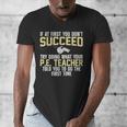 Best PE Teacher Art For Men Women Physical Education Teacher Men's V-Neck T-Shirt, Pe Teacher Gifts, funny design Best PE Teacher Art For Men Women Physical Education Teacher Men's V-Neck T-Shirt, Pe Teacher Gifts, funny design