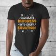 Calculate Kindness Into Every Equation Math Teacher School Men's V-Neck T-Shirt, funny design Calculate Kindness Into Every Equation Math Teacher School Men's V-Neck T-Shirt, funny design