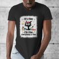 Cat It's Fine I'm Fine Everything Is Fine Teacher Life Men's V-Neck T-Shirt, funny design Cat It's Fine I'm Fine Everything Is Fine Teacher Life Men's V-Neck T-Shirt, funny design
