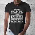 Dear Teacher i Talk To Everyone Funny Back To School Men's V-Neck T-Shirt, funny design