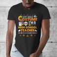 I Don't Need A Costume I'm A High School Teacher Halloween Men's V-Neck T-Shirt, funny design I Don't Need A Costume I'm A High School Teacher Halloween Men's V-Neck T-Shirt, funny design