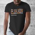 ESL Teacher We All Laugh In The Same Language Men's V-Neck T-Shirt, Esl Teacher Gifts, funny design