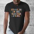 Groovy Its Me Hi Im The Teacher It’s Me Back To School Men's V-Neck T-Shirt, Groovy Teacher Gifts, funny design