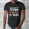 Gym Teacher Back To School Teacher Shirts For Men Women Girls Kids Men's V-Neck T-Shirt, funny design Gym Teacher Back To School Teacher Shirts For Men Women Girls Kids Men's V-Neck T-Shirt, funny design