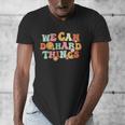 We Can Do Hard Things Teacher Back To School Teacher Student Men's V-Neck T-Shirt, funny design We Can Do Hard Things Teacher Back To School Teacher Student Men's V-Neck T-Shirt, funny design
