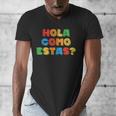 Hola Como Estas Spanish Teacher Fiesta Party Banners Men's V-Neck T-Shirt, funny design Hola Como Estas Spanish Teacher Fiesta Party Banners Men's V-Neck T-Shirt, funny design
