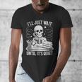 I'Ll Wait Until It's Quiet Tshirt Skeleton Teacher Halloween Men's V-Neck T-Shirt, funny design