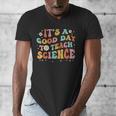Its A Good Day To Teach Science Earth Science Teacher Men's V-Neck T-Shirt, Science Teacher Gifts, funny design Its A Good Day To Teach Science Earth Science Teacher Men's V-Neck T-Shirt, Science Teacher Gifts, funny design