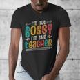 I´m Not Bossy I´m The Teacher Graduation Men Women Men's V-Neck T-Shirt, funny design I´m Not Bossy I´m The Teacher Graduation Men Women Men's V-Neck T-Shirt, funny design