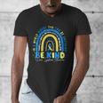 Be Kind Rainbow Down Syndrome Awareness Teacher Blue Yellow Men's V-Neck T-Shirt, funny design Be Kind Rainbow Down Syndrome Awareness Teacher Blue Yellow Men's V-Neck T-Shirt, funny design