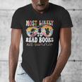 Most Likely To Read Books All Summer Teacher Student Men's V-Neck T-Shirt, funny design Most Likely To Read Books All Summer Teacher Student Men's V-Neck T-Shirt, funny design