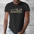 Music Teacher Life Musician Quote Music Education Matters Men's V-Neck T-Shirt, funny design