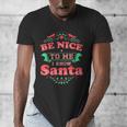 Be Nice To Me I Know Santa Teacher Christmas Men Women Men's V-Neck T-Shirt, funny design