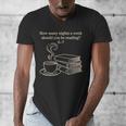 How Many Nights A Week Should You Be Reading 6-7 Teacher Fun Men's V-Neck T-Shirt, funny design