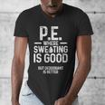 PE Physical Education Teacher Sweating Men Women Men's V-Neck T-Shirt, Pe Teacher Gifts, funny design