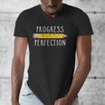 Progress Over Perfection Motivational Teacher Tee Men's V-Neck T-Shirt, funny design