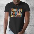 Protect Public Education Public Teacher School Men's V-Neck T-Shirt, funny design Protect Public Education Public Teacher School Men's V-Neck T-Shirt, funny design