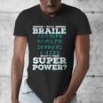 I Read Braille Tell Me Your Superpower Braille Teacher For Men Women Men's V-Neck T-Shirt, funny design I Read Braille Tell Me Your Superpower Braille Teacher For Men Women Men's V-Neck T-Shirt, funny design