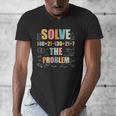 Retro Solve The Problem 67 Meme Joke Math Teacher Men's V-Neck T-Shirt, funny design