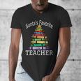 Santa's Favorite Teacher Idea For Christmas Teachers Men's V-Neck T-Shirt, funny design Santa's Favorite Teacher Idea For Christmas Teachers Men's V-Neck T-Shirt, funny design