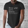 Show Your Work Thanks Math Teacher Men's V-Neck T-Shirt, funny design Show Your Work Thanks Math Teacher Men's V-Neck T-Shirt, funny design