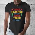 Super Teacher By Day Super Tired By Night Teacher For Men Women Men's V-Neck T-Shirt, Super Teacher Gifts, funny design Super Teacher By Day Super Tired By Night Teacher For Men Women Men's V-Neck T-Shirt, Super Teacher Gifts, funny design