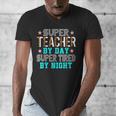 Super Teacher By Day Super Tired By Night Superhero Teacher Men Women Men's V-Neck T-Shirt, Super Teacher Gifts, funny design