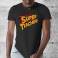 Super Teacher SuperTeacher Men's V-Neck T-Shirt, Super Teacher Gifts, funny design Super Teacher SuperTeacher Men's V-Neck T-Shirt, Super Teacher Gifts, funny design